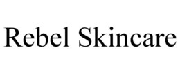 REBEL SKINCARE trademark