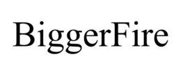 BIGGERFIRE trademark