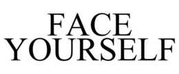 FACE YOURSELF trademark