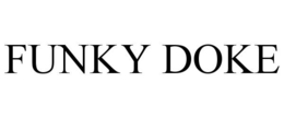 FUNKY DOKE trademark