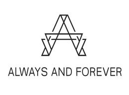 A ALWAYS AND FOREVER trademark