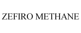 ZEFIRO METHANE trademark