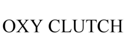 OXY CLUTCH trademark