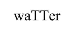 WATTER trademark