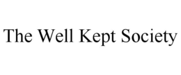 THE WELL KEPT SOCIETY trademark