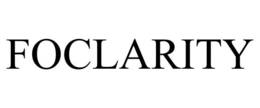 FOCLARITY trademark