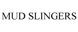 MUD SLINGERS trademark
