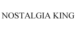 NOSTALGIA KING trademark