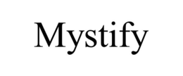 MYSTIFY trademark