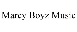 MARCY BOYZ MUSIC trademark