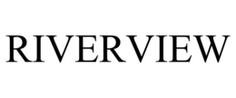 RIVERVIEW trademark