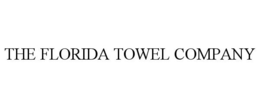 THE FLORIDA TOWEL COMPANY trademark