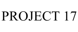 PROJECT 17 trademark