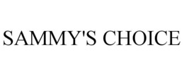 SAMMY'S CHOICE trademark