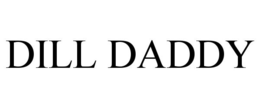 DILL DADDY trademark