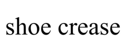 SHOE CREASE trademark
