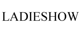 LADIESHOW trademark