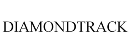 DIAMONDTRACK trademark