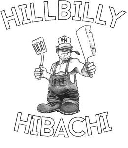 HH HILLBILLY HIBACHI trademark