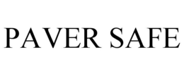 PAVER SAFE trademark