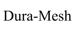 DURA-MESH trademark