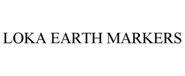 LOKA EARTH MARKERS trademark
