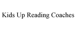 KIDS UP READING COACHES trademark