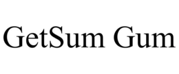 GETSUM GUM trademark