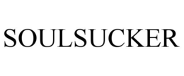 SOULSUCKER trademark