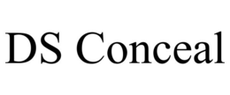 DS CONCEAL trademark