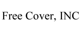 FREE COVER, INC trademark