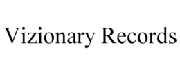 VIZIONARY RECORDS trademark