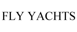 FLY YACHTS trademark