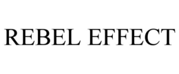 REBEL EFFECT trademark