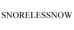 SNORELESSNOW trademark