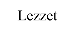 LEZZET trademark