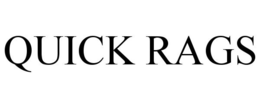 QUICK RAGS trademark