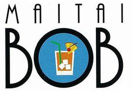 MAI TAI BOB trademark