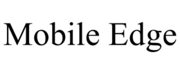 MOBILE EDGE trademark