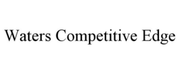 WATERS COMPETITIVE EDGE trademark