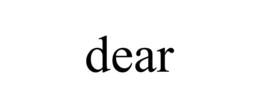 DEAR trademark