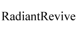 RADIANTREVIVE trademark