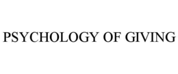 PSYCHOLOGY OF GIVING trademark