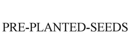 PRE-PLANTED-SEEDS trademark