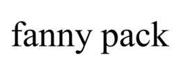 FANNY PACK trademark