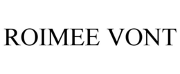 ROIMEE VONT trademark