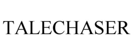 TALECHASER trademark