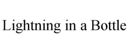 LIGHTNING IN A BOTTLE trademark