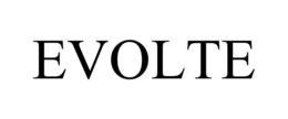 EVOLTE trademark