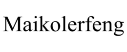 MAIKOLERFENG trademark